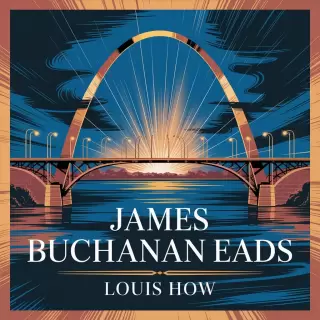 Cover of James Buchanan Eads: Pioneer of Civil Engineering