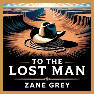 Cover of To the Last Man: A Tale of Frontier Feuds