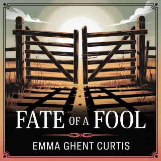 Cover of Fate of a Fool: The Burden of Secrets