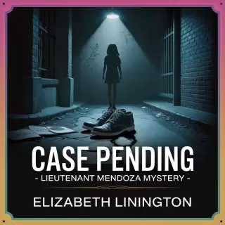 Cover of Case Pending: Lieutenant Mendoza Mystery