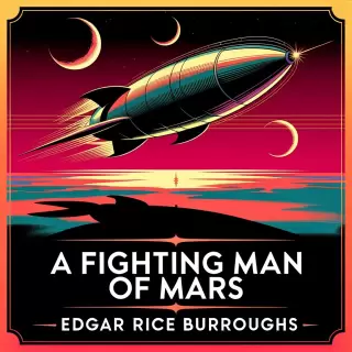 Cover of A Fighting Man of Mars: Rescue on Barsoom