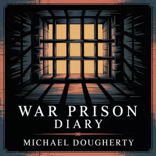 Cover of War Prison Diary: Surviving the Civil War's Darkest Camps