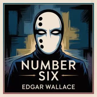 Cover of Number Six: The Hunt for Caesar Valentine