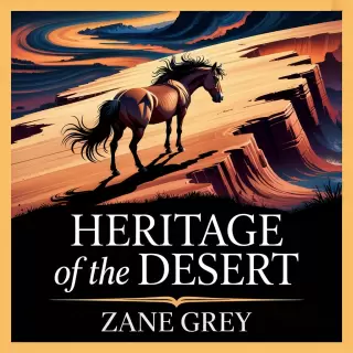 Cover of Heritage Of The Desert: The Struggles of Jack Hare