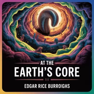 Cover of At the Earth's Core: Journey to Pellucidar
