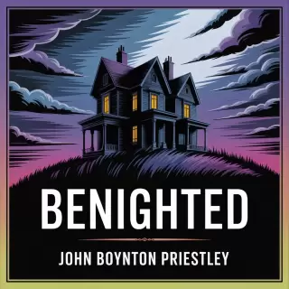 Cover of Benighted: A Stormy Night of Suspense and Intrigue