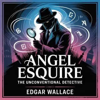 Cover of Angel Esquire: The Unconventional Detective